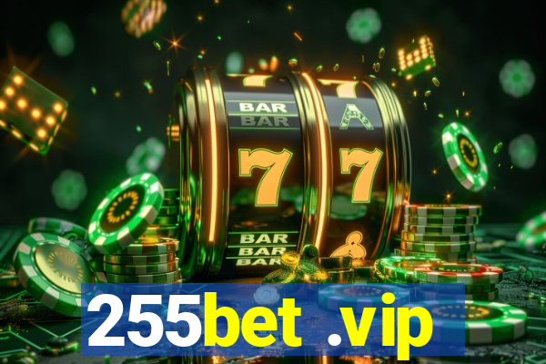 255bet .vip